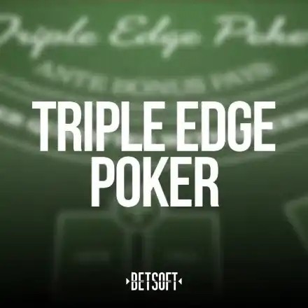 Triple Edge Poker – slot by Betsoft Gaming, featured at casinoinstant-uk.com